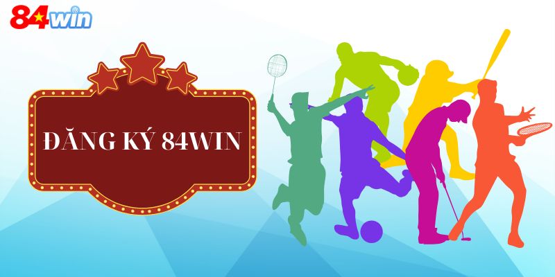 Đăng ký 84win có thực sự an toàn hay không?